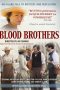 Blood Brothers (2021)